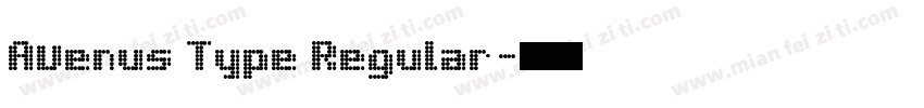 Avenus Type Regular字体转换